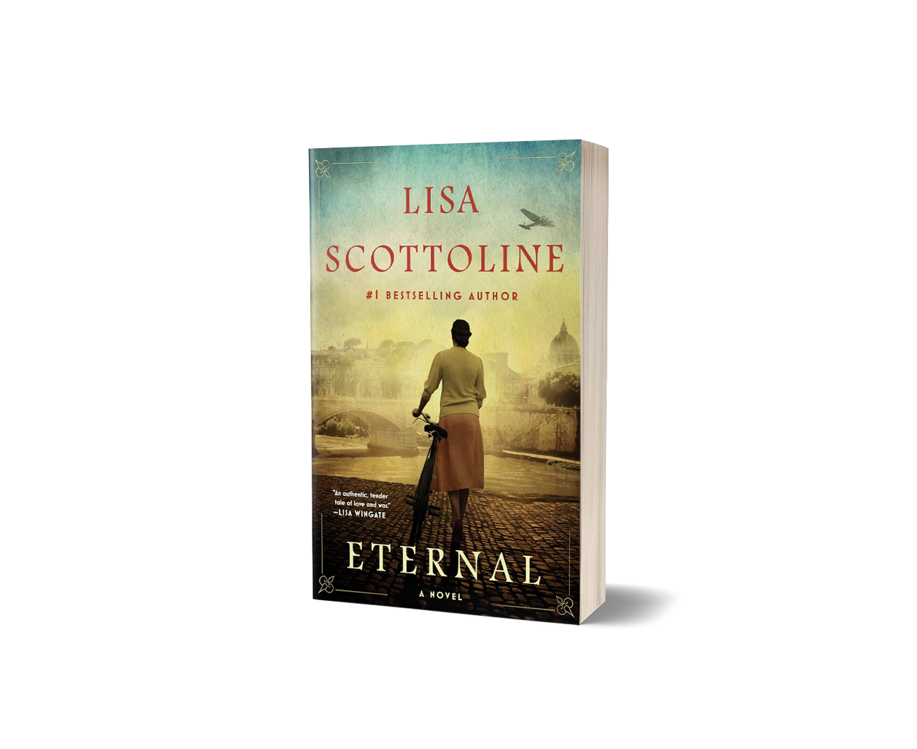 “Eternal” by Lisa Scottoline
